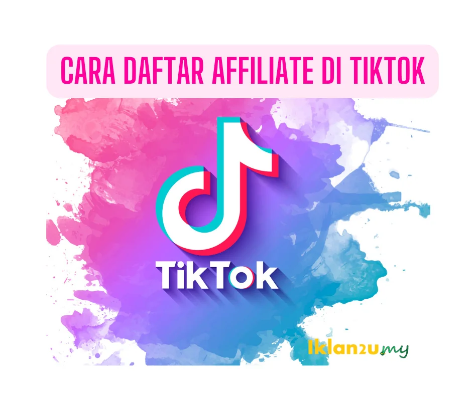 Cara daftar affiliate di tiktok